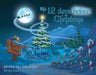 The 12 Days Before Christmas by Deb Knopf