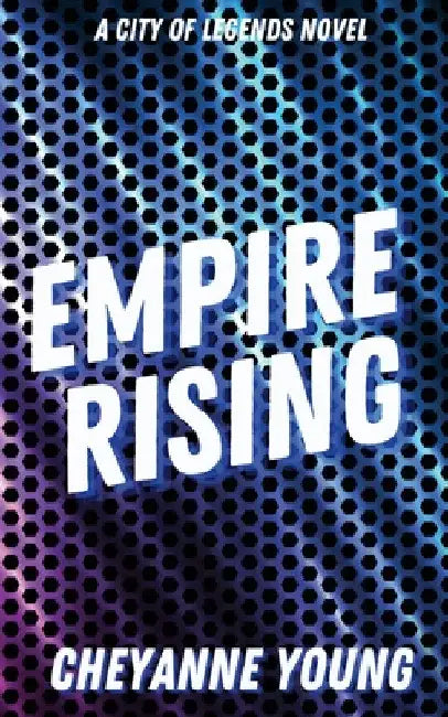 Empire Rising by Cheyanne Young