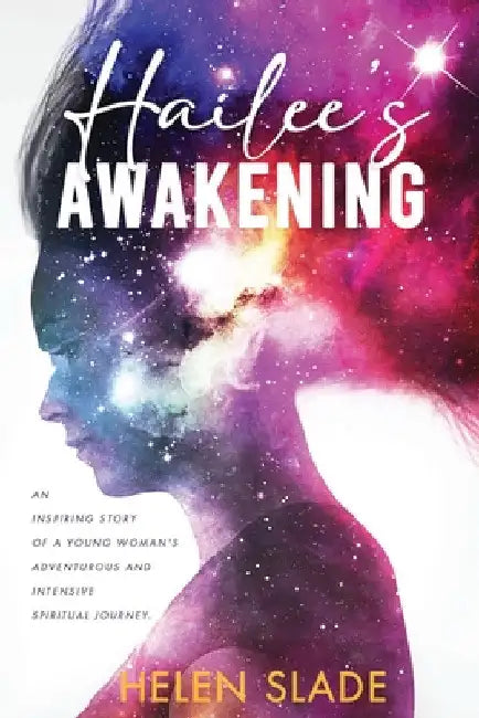 Hailee's Awakening by Helen Slade