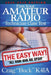 Pass Your Amateur Radio Technician Class Test - The Easy Way 2026-2030 by Craig Buck