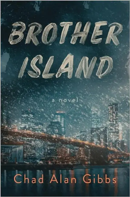 Brother Island by Gibbs, Chad A.