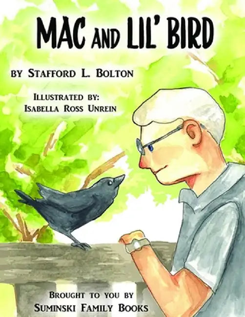 Mac and Lil' Bird by Stafford L. Bolton