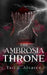 The Ambrosia Throne by Tati B. Alvarez