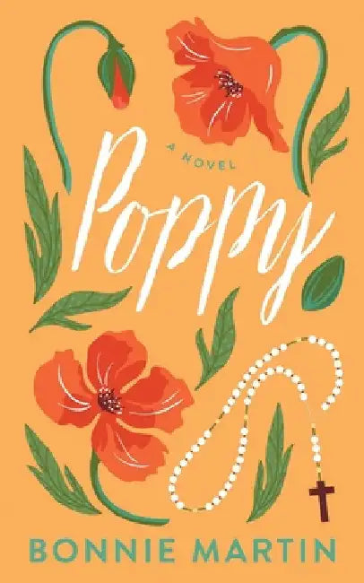 Poppy by Bonnie Martin