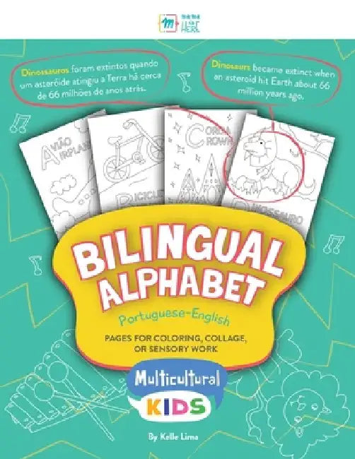 Bilingual Alphabet: Pages for Coloring, Collage, or Sensory Work by Kelle Lima