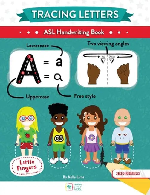 Tracing Letters: ASL Handwriting Book by Kelle Lima