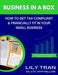 Business in a Box: How to Get Tax Compliant & Financially Fit in Your Small Business by Lily Tran
