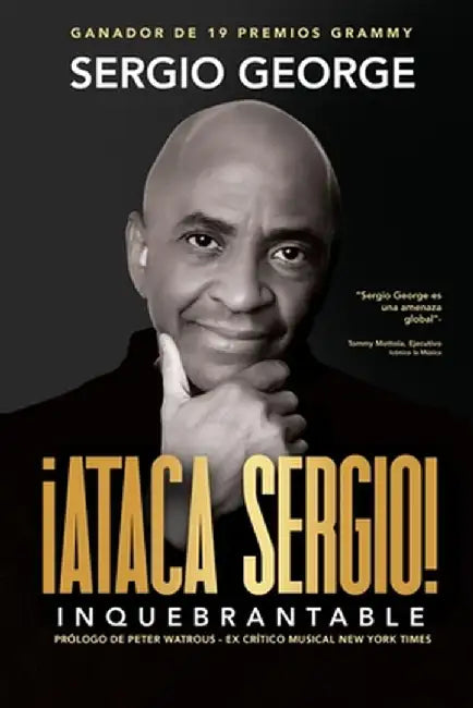 Ataca Sergio: Inquebrantable by Sergio George