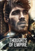 Thoughts of Empire: A Political Thriller Geo Conspiracies and Boardroom Scheming by Bill Relf