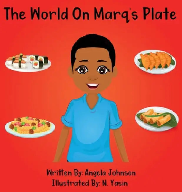 The World On Marq's Plate by Angela Johnson