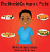 The World On Marq's Plate by Angela Johnson