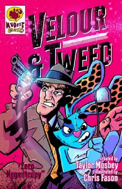 Velour & Tweed: Zero Negentropy by Taylor Mosbey