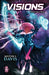 Visions Volume Two by Milton J. Davis