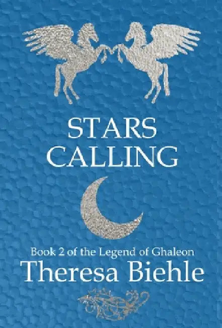Stars Calling by Theresa Biehle