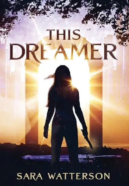 This Dreamer by Sara Watterson