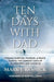 Ten Days with Dad by Mark J. Resnick