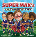 Super Max's Ultimate Try by Heather E. Robyn