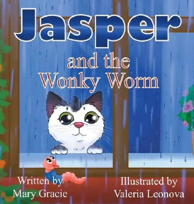 Jasper and the Wonky Worm by Mary Gracie