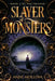 Slayer of Monsters by Mollova, Anne