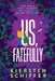 Us, Fatefully by Kiersten Schiffer