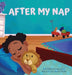 After My Nap by Kenisha G. Fallen