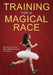 Training for a Magical Race: 20-Week Running Journal and Race Weekend Planner for Women by Why She Runs