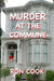 Murder at the Commune by Ron Cook