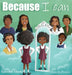 Because I Can by Kanesha Z. Adams