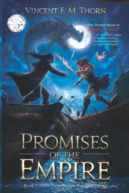 Promises of the Empire: Dreamscape Voyager Trilogy #2 by Vincent Em Thorn