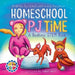 Homeschool PJ Time: A Bedtime STEM Book by Andrea Salzman