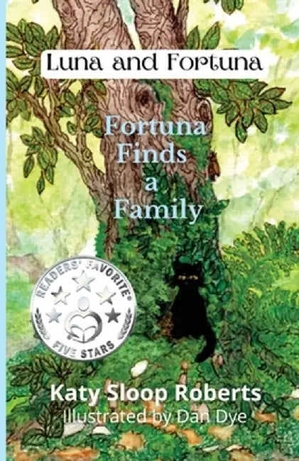 Fortuna Finds a Family by Katy S. Roberts