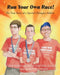 Run Your Own Race by Linda G. Elkan