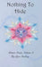 Nothing To Hide: Winter Poems by Lynn DeLong