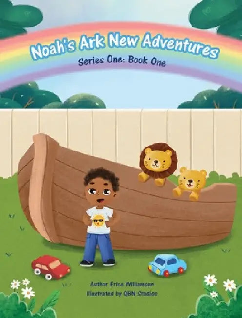 Noah's New Ark Adventures by Erica Williamson