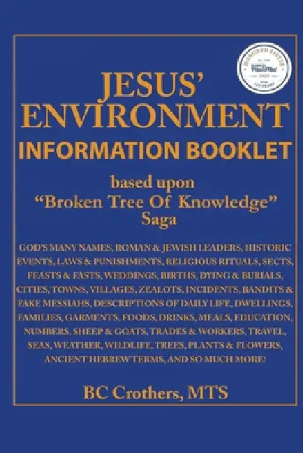 Jesus' Environment: Information Booklet by Mts Bc Crothers