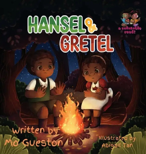 A Relatable Read! Presents: Hansel and Gretel: Goldilocks and the Three Bears by Muinda Gueston