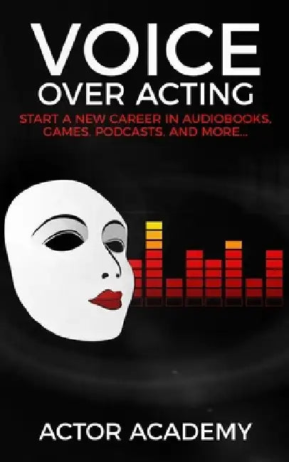 Voice Over Acting by Actor Academy