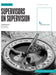 Supervisors on Supervision: Public Exposure Draft by Stephen Scott, Erich Hoefer, Cameron Lawrence