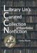 Library Lin's Curated Collection of Superlative Nonfiction by Linda Maxie