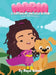 Maria A Superhero Dressed in Pink: Overcoming Disabilities by Raquel Quezada