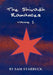 The Shivadh Romances: Volume I - Hardcover by Sam Starbuck