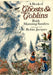 A Book of Ghosts and Goblins by Manning-Sanders, Ruth
