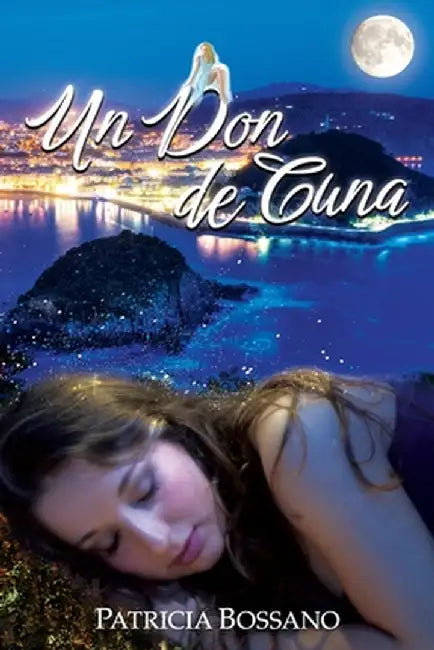 Un Don de Cuna by Patricia Bossano