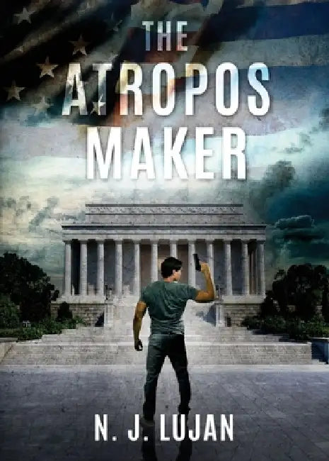 The Atropos Maker by N. J. Lujan