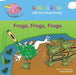 Frogs, Frogs, Frogs by Arden Stewart