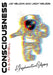 Consciousness in a Nutshell: A Psychonautical Odyssey by Jay Nelson