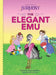 The Elegant Emu by Karen M. Bobos