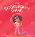 The Bubblegum Diva Helps with Chores by Debbie Roberson