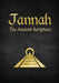 Jannah: The Ancient Scripture by Jannah Incorporated