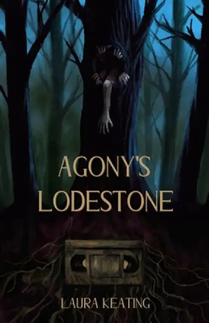 Agony's Lodestone by Laura Keating